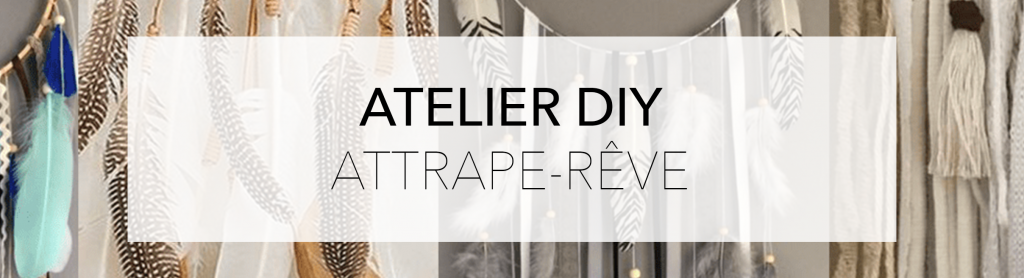 atelier diy attrape reve
